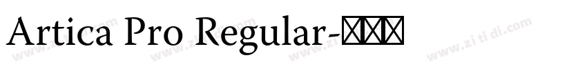 Artica Pro Regular字体转换